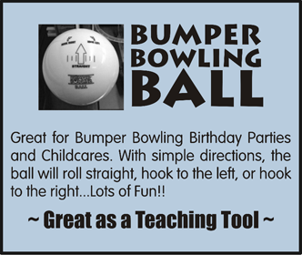 Great for Bumper Bowling Parties and ChildCare!  With simple directions, the ball will roll straight, hook to the left, or hook to the right...Lots of Fun!!